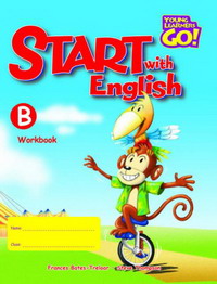 Start with English: Workbook B (Young Learners Go!)