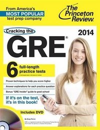 Cracking the GRE with 6 Practice Tests (+ DVD-ROM)