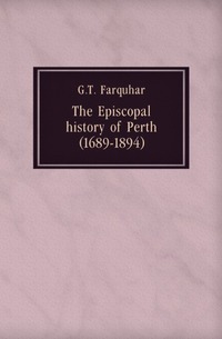 The Episcopal history of Perth