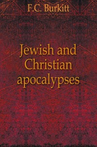 Jewish and Christian apocalypses