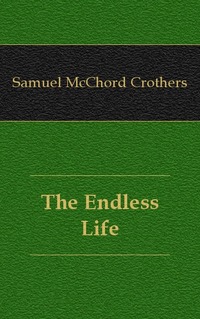 The Endless Life