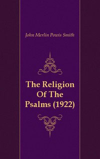 The Religion Of The Psalms