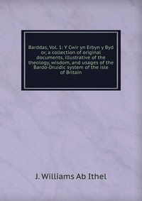 Barddas, Vol. 1: Y Cwir yn Erbyn y Byd