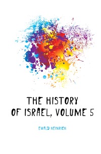 The History of Israel, Volume 5