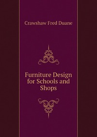 Furniture Design for Schools and Shops