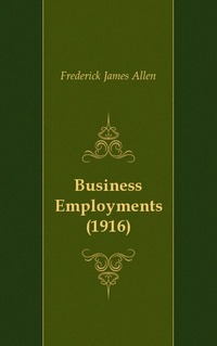 Business Employments (1916)