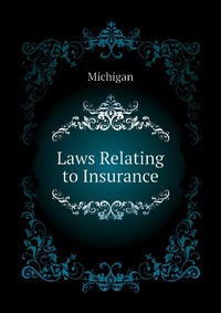 Laws Relating to Insurance