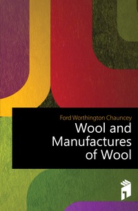 Wool and Manufactures of Wool