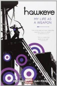 Hawkeye, Vol. 1: My Life as a Weapon