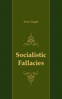 Socialistic Fallacies