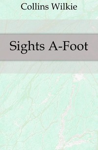 Sights A-Foot