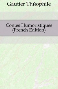 Contes Humoristiques (French Edition)