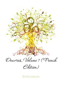 Oeuvres, Volume 7 (French Edition)