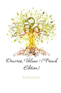 Oeuvres, Volume 1 (French Edition)