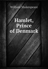 Hamlet, Prince of Denmark