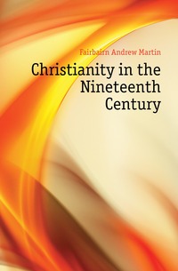 Christianity in the Nineteenth Century