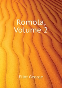 Romola, Volume 2