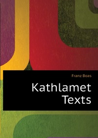 Kathlamet Texts