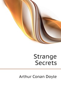 Strange Secrets