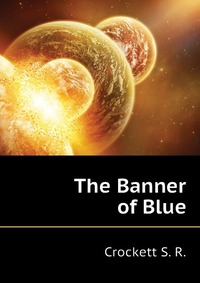 The Banner of Blue