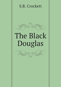 The Black Douglas