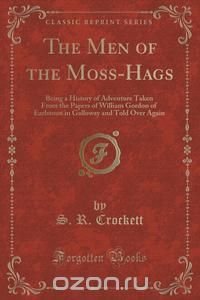 The Men of the Moss-Hags