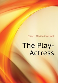 The Play-Actress