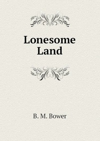 Lonesome Land