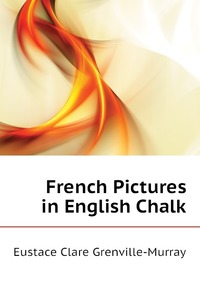 French Pictures in English Chalk