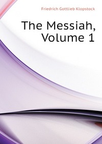 The Messiah, Volume 1