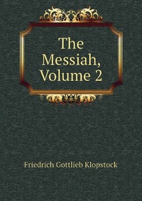 The Messiah, Volume 2