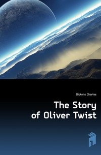 The Story of Oliver Twist