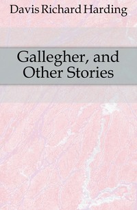 Gallegher, and Other Stories