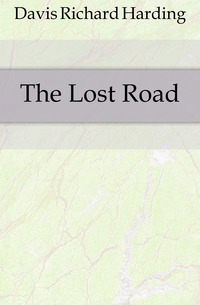 The Lost Road