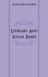 Literary And Social Essays