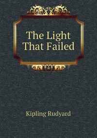 The Light That Failed