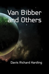 Van Bibber and Others