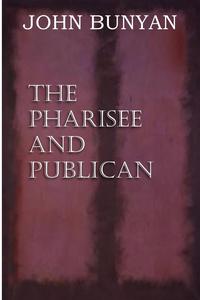 The Pharisee and Publican