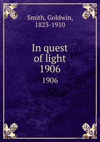 In quest of light