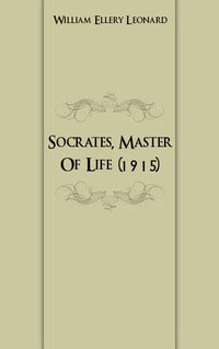 Socrates, Master Of Life