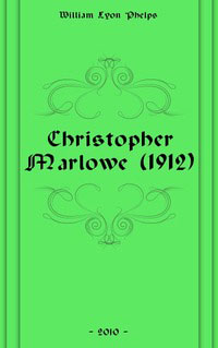 Christopher Marlowe (1912)