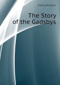 The Story of the Gadsbys