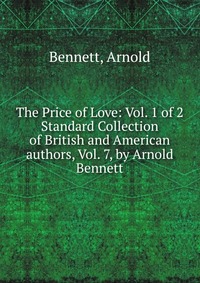 The Price of Love: Vol. 1 of 2