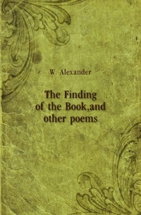 The Finding of the Book, and other poems