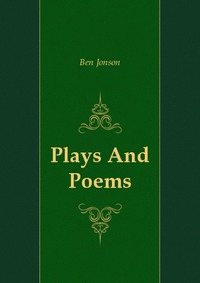 Plays And Poems