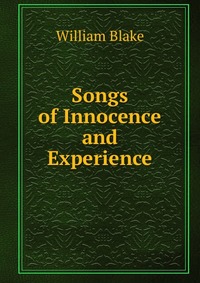 Songs of Innocence and Experience