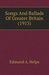 Songs And Ballads Of Greater Britain