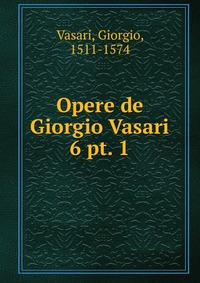 Opere de Giorgio Vasari