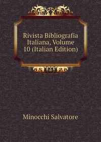 Rivista Bibliografia Italiana, Volume 10 (Italian Edition)