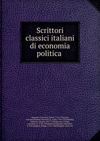 Scrittori classici italiani di economia politica